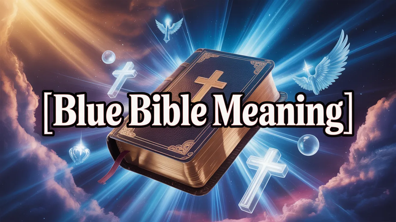 Blue Bible Meaning